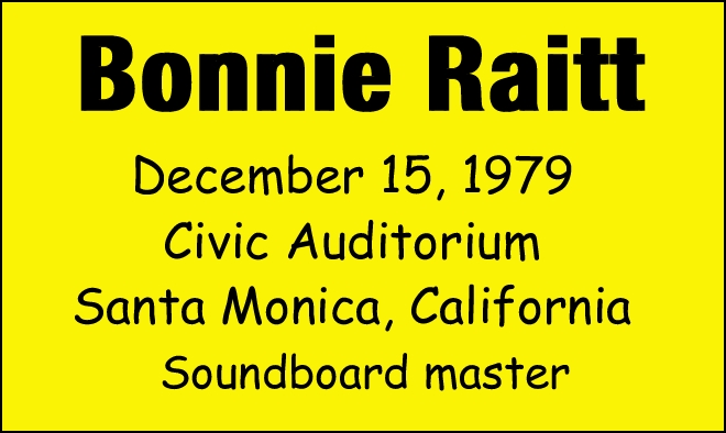 BonnieRaitt1979-12-15CivicAuditoriumSantaMonicaCA (1).jpg